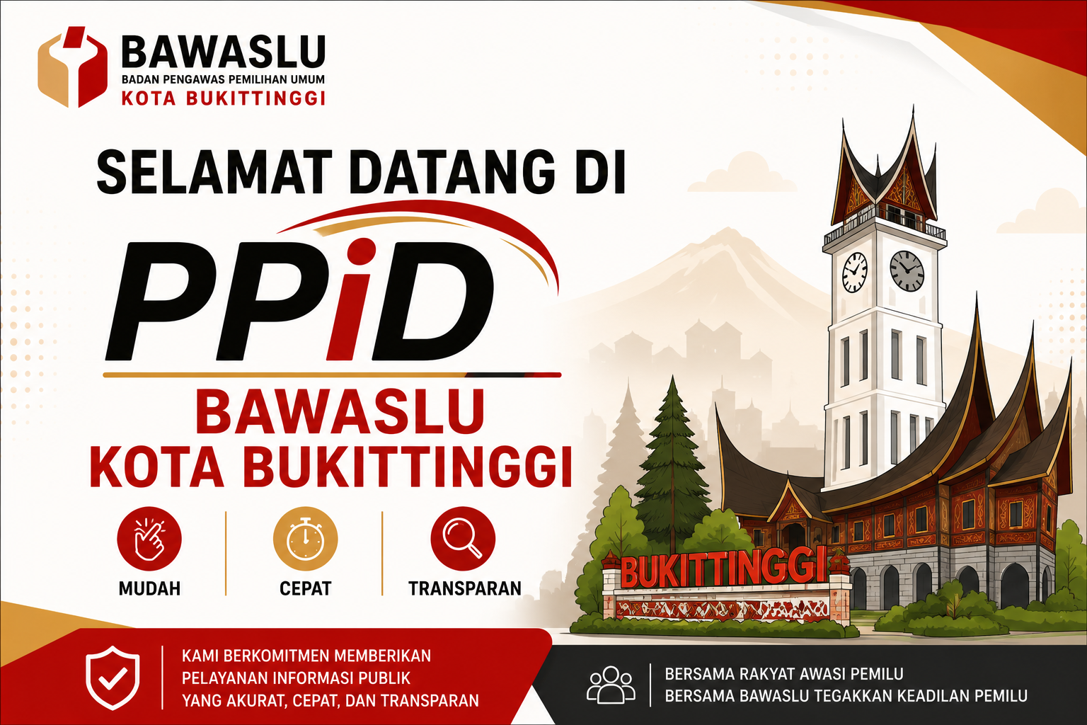 SELAMAT DATANG DI PPID BAWASLU KOTA BUKITTINGGI
