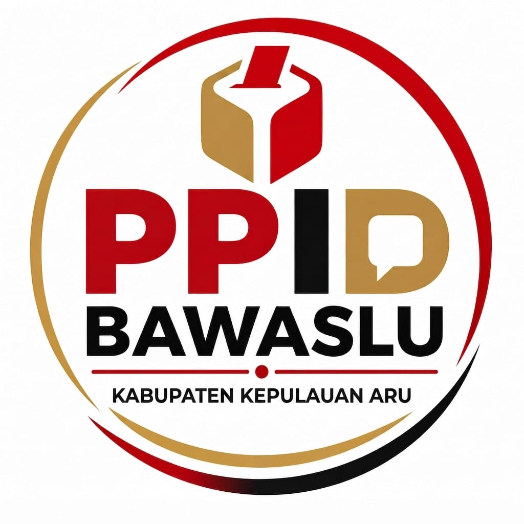 SELAMAT DATANG DI PPID BAWASLU KABUPATEN KEPULAUAN ARU 