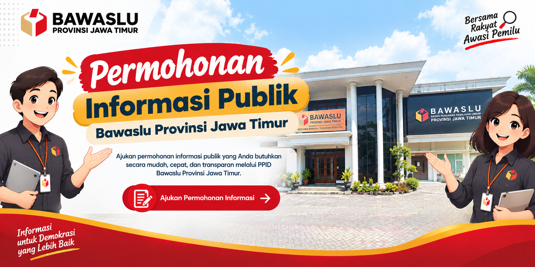 PERMOHONAN INFORMASI PUBLIK BAWASLU PROVINSI JAWA TIMUR